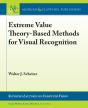 Extreme Value Theory-Based Methods For Visual Recognition - Preview