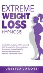 Extreme Weight Loss Hypnosis - Preview