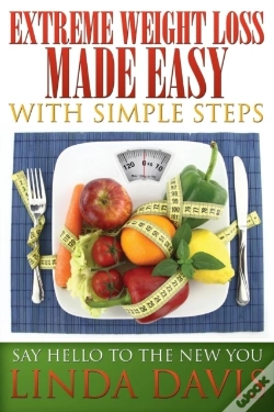Capa do artigo Extreme Weight Loss Made Easy With Simple Steps