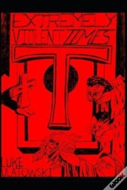 Capa do artigo Extremely Violent Times