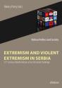 Extremism And Violent Extremism In Serbia - Preview