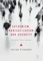 Extremism, Radicalization And Security - Preview