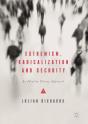 Extremism, Radicalization And Security - Preview
