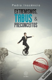 Capa do artigo Extremismos, Tabus e Preconceitos