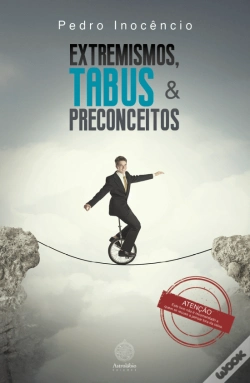 Capa do artigo Extremismos, Tabus e Preconceitos