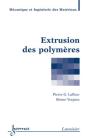 Extrusion Des Polymères - Preview