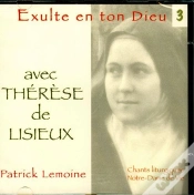 Capa do artigo Exulte En Ton Dieu T.3 ; Thérèse