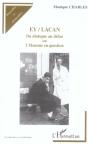 Ey-Lacan ; Du Dialogue Au Debat Ou L'Homme En Question - Preview