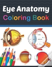 Eye Anatomy Coloring Book