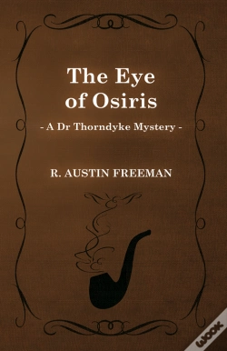 Capa do artigo Eye Of Osiris (A Dr Thorndyke Mystery)