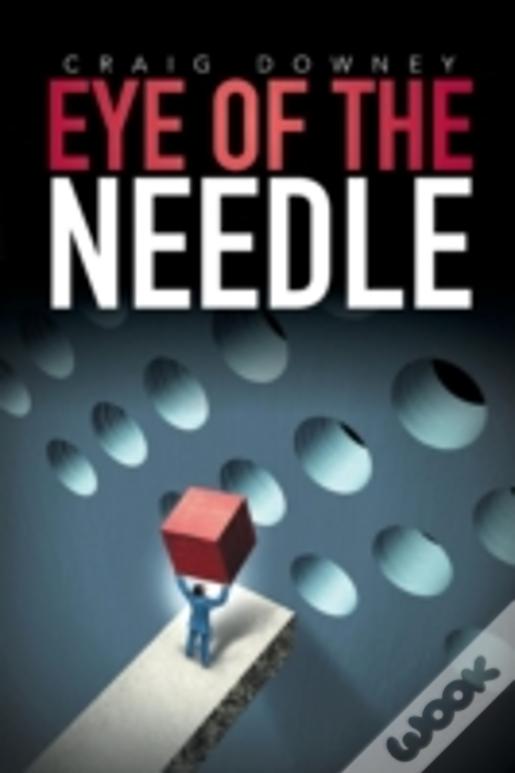 Eye Of The Needle