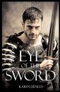 Eye Of The Sword: A Novel - Preview