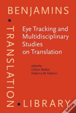 Capa do artigo Eye Tracking And Multidisciplinary Studies On Translation