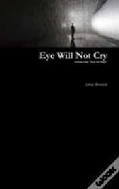Capa do artigo Eye Will Not Cry - Volume One