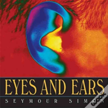 Eyes And Ears