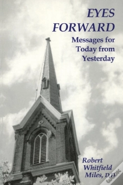 Capa do artigo Eyes Forward, Messages For Today From Yesterday