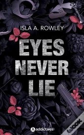Eyes Never Lie