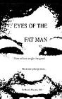 Eyes Of The Fat Man - Preview