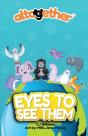 Eyes To See Them - Preview