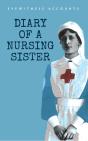 Eyewitness Accounts Diary Of A Nursing Sister - Preview