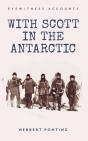 Eyewitness Accounts With Scott In The Antarctic - Preview