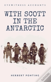 Capa do artigo Eyewitness Accounts With Scott In The Antarctic