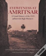 Eyewitness At Amritsar