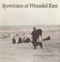 Eyewitness At Wounded Knee - Preview