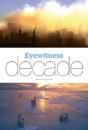 Eyewitness Decade - Preview