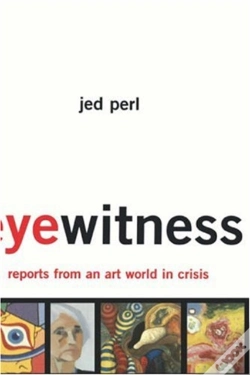 Capa do artigo Eyewitness: Reports From An Art World In Crisis