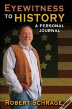 Capa do artigo Eyewitness To History A Personal Journal