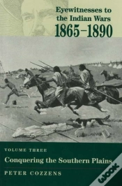 Capa do artigo Eyewitnesses To The Indian Wars - Volume 3