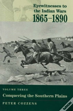 Capa do artigo Eyewitnesses To The Indian Wars - Volume 3