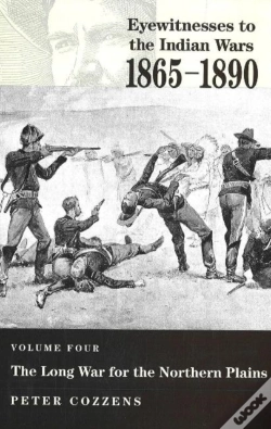 Capa do artigo Eyewitnesses To The Indian Wars - Volume 4
