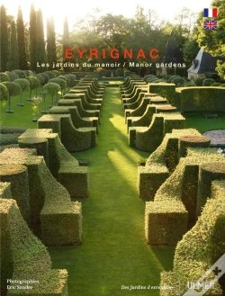 Capa do artigo Eyrignac, Les Jardins Du Manoir