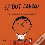Capa do artigo Ez Dut Jango!