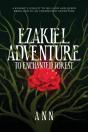 Ezakiel Adventure To Enchanted Forest - Preview