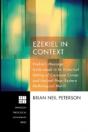 Ezekiel In Context: Ezekiel'S Message Un - Preview