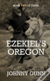 Ezekiel'S Oregon