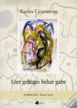 Capa do artigo Ezer Gehiago Behar Gabe
