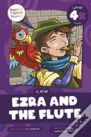 Ezra And The Flute