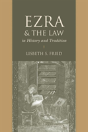 Ezra And The Law In History And Tradition - Preview