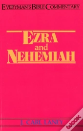 Ezra & Nehemiah- Everyman'S Bible Commentary