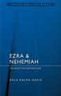 Ezra & Nehemiah: The Quest For Restoration - Preview