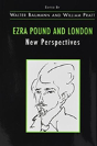 Ezra Pound And London - Preview