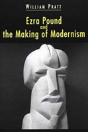 Ezra Pound And The Making Of Modernism - Preview