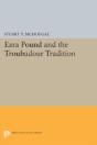 Ezra Pound And The Troubadour Tradition - Preview