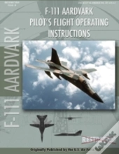 F-111 Aardvark Pilot'S Flight Operating Manual