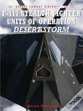F-117 Stealth Fighter Units Of Operation Desert Storm