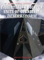 F-117 Stealth Fighter Units Of Operation Desert Storm - Preview